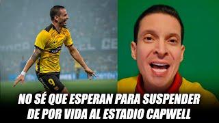 NO SÉ QUE ESPERAN PARA SUSPENDER DE POR VIDA AL ESTADIO CAPWELL