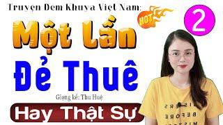 [Tập 2] Một Lần Đẻ Thuê - Kể chuyện thực tế việt nam 2025 - mc thu huệ