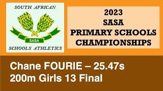 Chane Fourie - 200m Girls 13 Final - 2023 SASA Primary Schools Championships, Pietermaritzburg