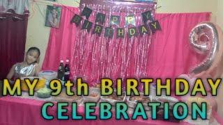 MY 9th BIRTHDAY CELEBRATION WITH MY FAMILY | PRECIOUS JEWEL OF SOUTHEAST ASIA