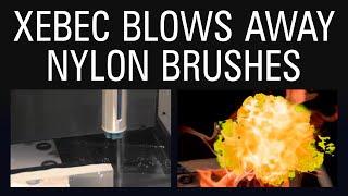 Xebec Blows Away Nylon Brushes