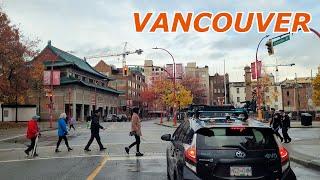 VANCOUVER in NOVEMBER: Driving on Marine Dr, Cambie St, Downtown Pacific Blvd, Chinatown, E Hastings