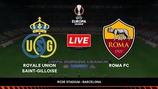 Union Saint-Gilloise vs Roma | UEFA Europa League Group Stage