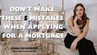 AVOID THESE MORTGAGE MISTAKES: SECURE YOUR MORTGAGE WITH CONFIDENCE