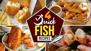 4 Quick Fish Recipes by Food Fusion