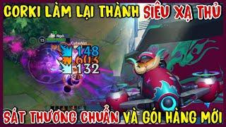 TỐC CHIẾN : Corki Được Làm Lại Siêu Bá, Xạ Thủ Thuần Dame Và Sát Thương Chuẩn Cực Cao