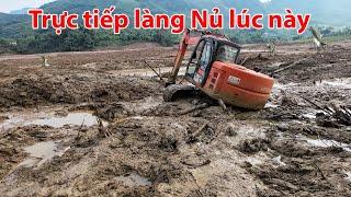 Trực tiếp làng Nủ hôm nay