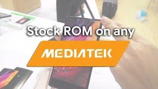 How to Install Stock ROM on any Mediatek Device using SP Flash tool