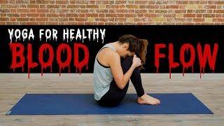 Yoga For Healthy Blood Flow  |  Yoga With Adriene