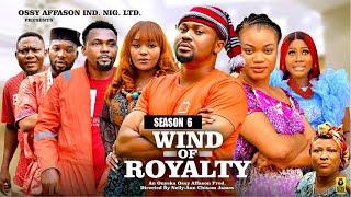 WIND OF ROYALTY (SEASON 6) - 2025 Latest Nigerian Nollywood Movie || Trending New Nollywood Movie