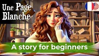 START LEARNING FRENCH with Simple Story (A blank page)