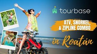 Roatan Tourbase - ATV, Snorkeling, & Zipline Combo