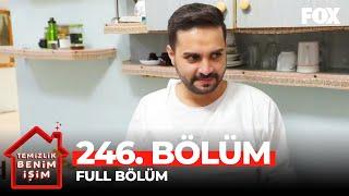 Temizlik Benim İşim 246. Bölüm