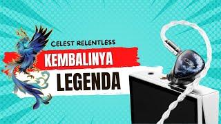 Selalu Beda & Berani  - REVIEW IEM CELEST RELENTLESS