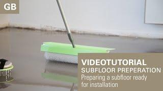 Subfloor preparation | Preparing a subfloor ready for installation GB