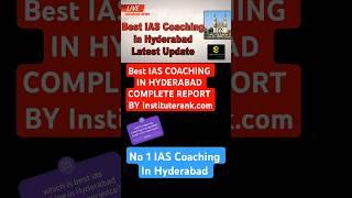 No 1 Best IAS Coaching in Hyderabad #upsc #ias #hyderabad