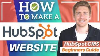 How To Create A HubSpot Website | HubSpot CMS Hub Tutorial for Beginners