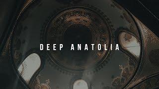 Amorf & Ossova - Deep Anatolia