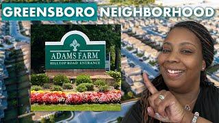 Is Adams Farm In Greensboro NC The Perfect Neighborhood For You?