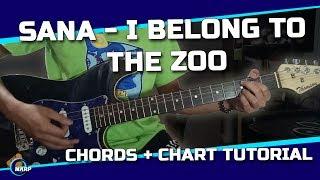 Sana - I Belong to the Zoo Guitar Chord Tutorial w/ [ chords + chart ]