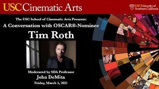 A Conversation with OSCAR®-Nominated Actor Tim Roth, Moderated by USC Professor John DeMita