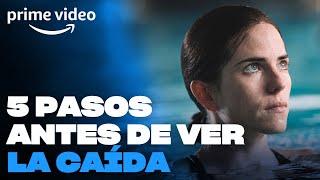 La Caída - Antes de verla, ve este video | Prime Video