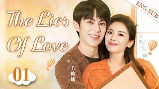 ENGSUB【The Lies Of Love】▶EP01 | Wang Hedi、Liu TaoCDrama Recommender