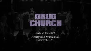 Drug Church LIVE Full Set - Amityville Music Hall 7/20/24 4K Multicam