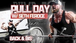 PULL DAY - Back and Bi's | Seth Feroce