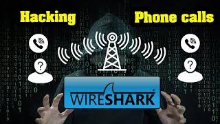 How to Listen to Phone Call in Wireshark: A Beginner's Guide to Cybersecurity