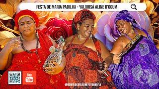 Festa de Maria Padilha Parte 1 - Ilê Axé Ocí Wanjú - Yalorisá Aline d'Ogum