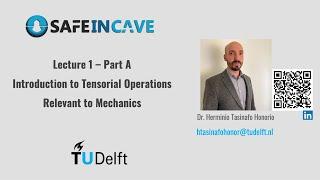 Lecture 1 - Part A: Introduction to Tensorial Operations, Relevant to Mechanics