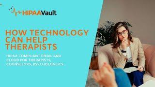 How Technology Can Help Therapists