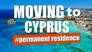 MOVING TO CYPRUS for permanent residence| Living in Cyprus Everything you Need to Know