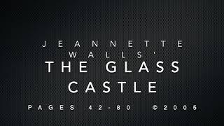 The Glass Castle: Part II: The Desert, pages 42-80