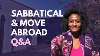 Sabbatical and Move Abroad Q&A | Black Women Abroad