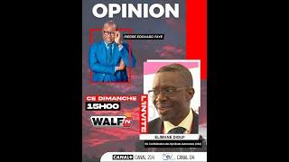 Elimane Diouf est l’invité de PEF dans OPIINION De ce Dimanche 09/03/25 Sur Walf Tv