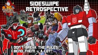 Sideswipe Retrospective - The Autobot Who BENDS The Rules, A LOT!