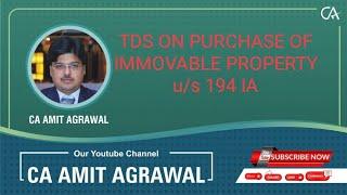 TDS ON PURCHASE OF IMMOVABLE PROPERTY