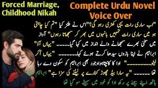 Childhood Nikah Based | Forced Marriage | Cousin Based | Complete Urdu Novel with Audio