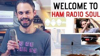 Ham Radio Soul: Intro to my YouTube Channel