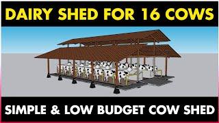 Simple, Best, and Low Cost DAIRY FARM Shed Design for 16 Cows | Amazing COW FARMING Shed