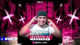 Set mix Anos 90 v01 - Dj elton Okey