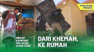 Dari Khemah, Ke Rumah | Dokumentari  Wakaf Kampung Malaysia Syria Care