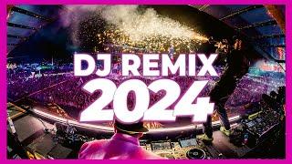 DJ REMIX SONG 2024 - Remixes & Mashups of Popular Songs 2024 | DJ Songs Club Music DJ Remix Mix 2024