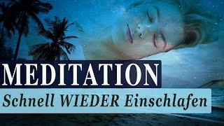 Meditation  Schnell Wieder Einschlafen  Körper entspannen & Geist befreien - Innerer Ozean