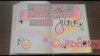 June 2018 Bullet Journal with May | Space and Planets Theme