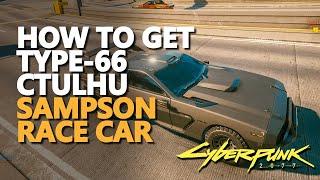 How to get Quadra Type-66 CTHULHU Cyberpunk 2077 Sampson Race Car