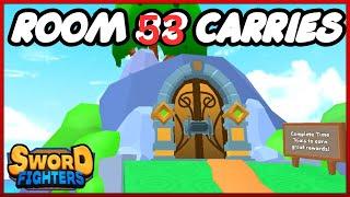ROOM 53 HARD CARRIES - SWORD FIGHTERS SIMULATOR