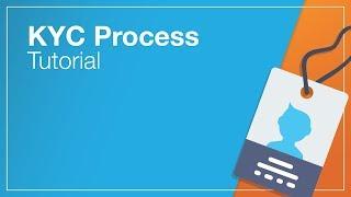 KYC Process Tutorial